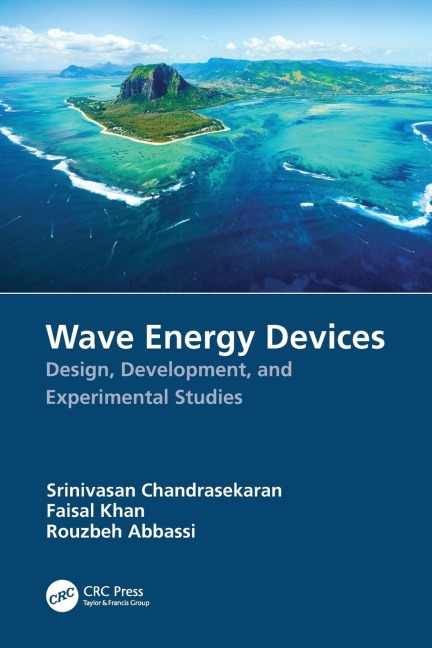 Wave Energy Devices: Design, Development, and Experimental Studies