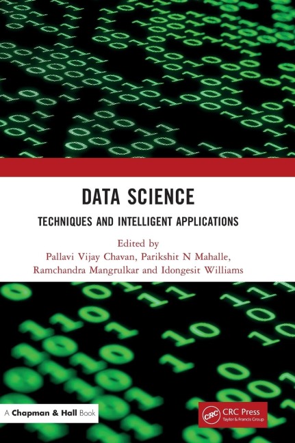 Data Science: Techniques and Intelligent Applications