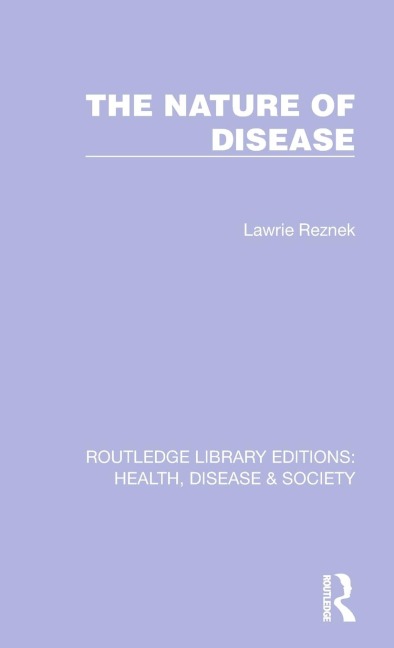 The Nature of Disease