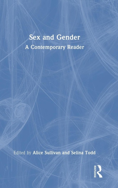 Sex and Gender A Contemporary Reader