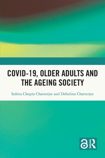 Covid-19, Older Adults and the Ageing Society
