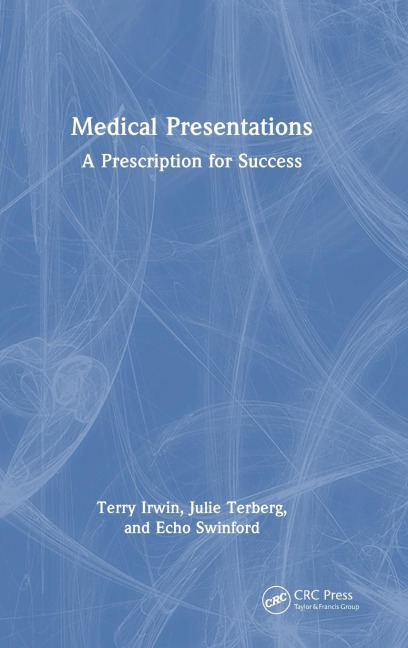 Medical Presentations: A Prescription for Success