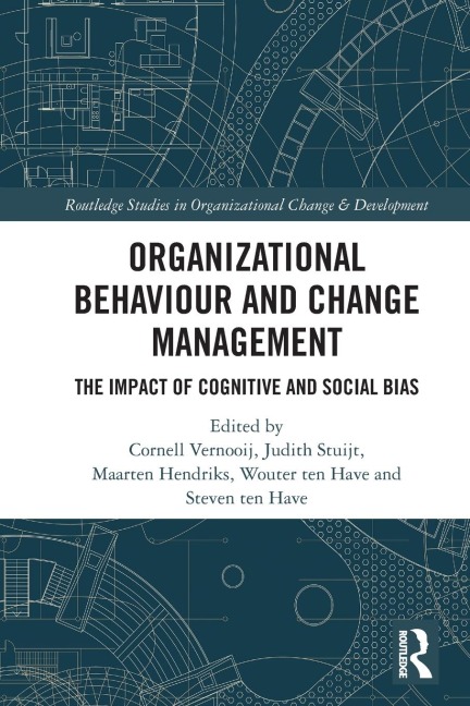 Organizational Behaviour and Change Management: The Impact of Cognitive and Social Bias