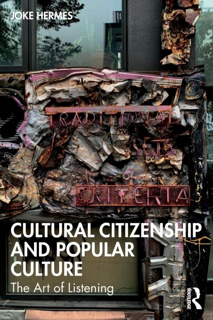 Cultural Citizenship and Popular Culture: The Art of Listening