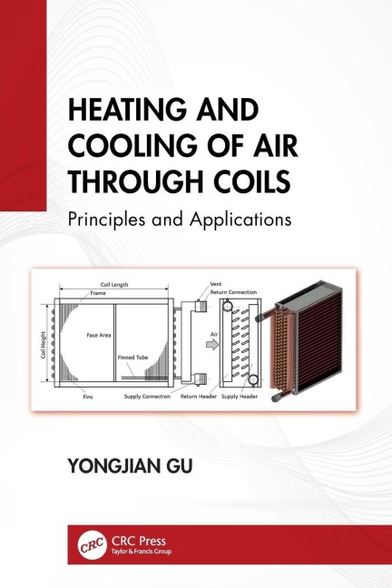Heating and Cooling of Air Through Coils: Principles and Applications