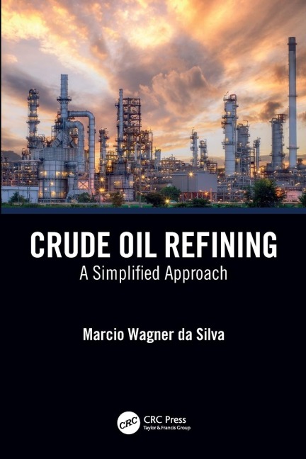 Crude Oil Refining: A Simplified Approach