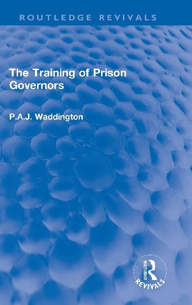 The Training of Prison Governors