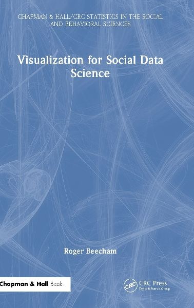 Visualization for Social Data Science