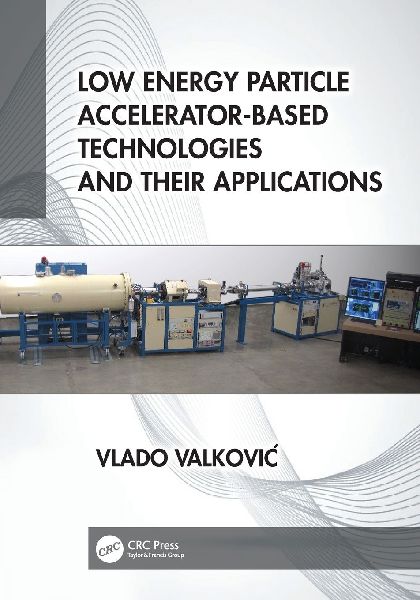 Low Energy Particle Accelerator-Based Technologies and Their Applications