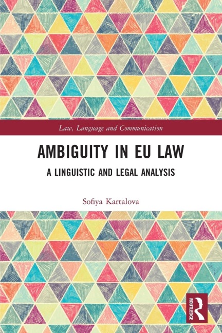 Ambiguity in EU Law: A Linguistic and Legal Analysis