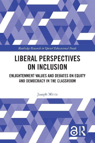 Liberal Perspectives on Inclusion: Enlightenment Values and Debates on Equity and Democracy in the Classroom