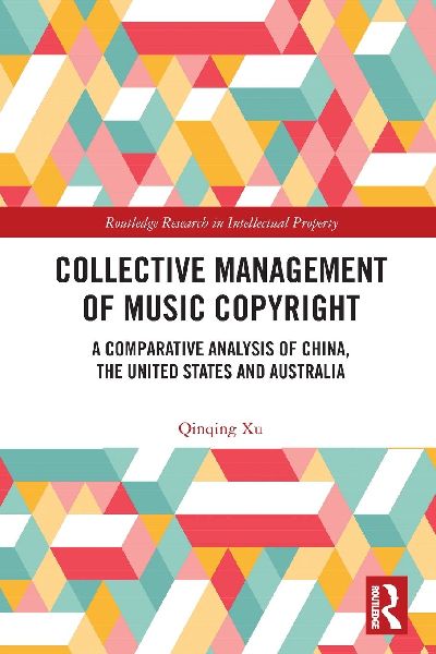 Collective Management of Music Copyright: A Comparative Analysis of China, the United States and Australia