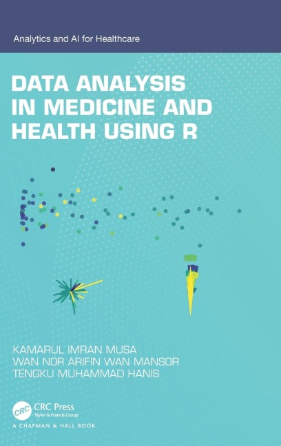 Data Analysis in Medicine and Health using R