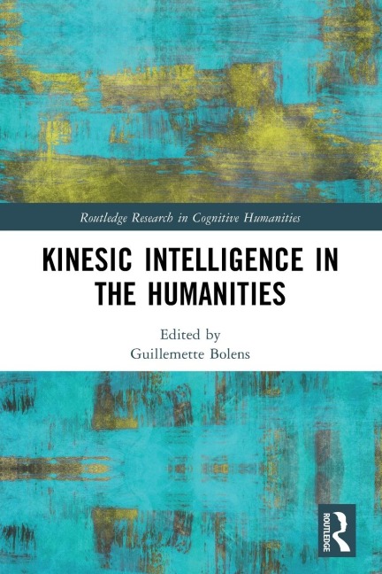Kinesic Intelligence in the Humanities