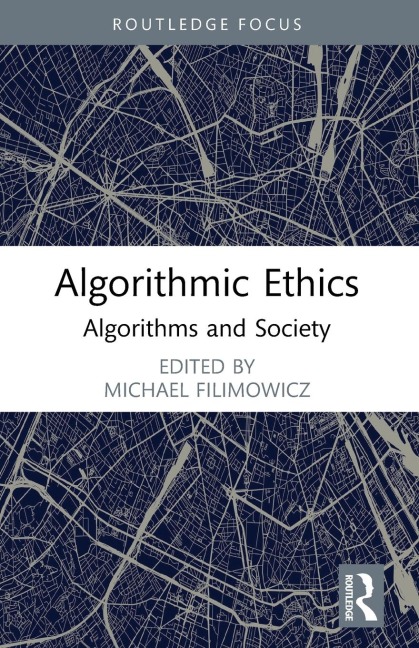 Algorithmic Ethics: Algorithms and Society