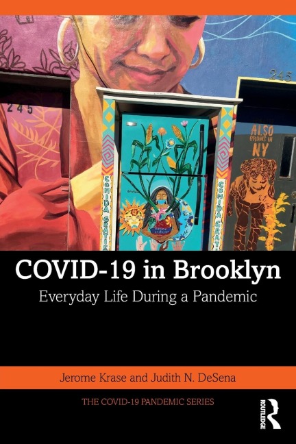 Covid-19 in Brooklyn: Everyday Life During a Pandemic