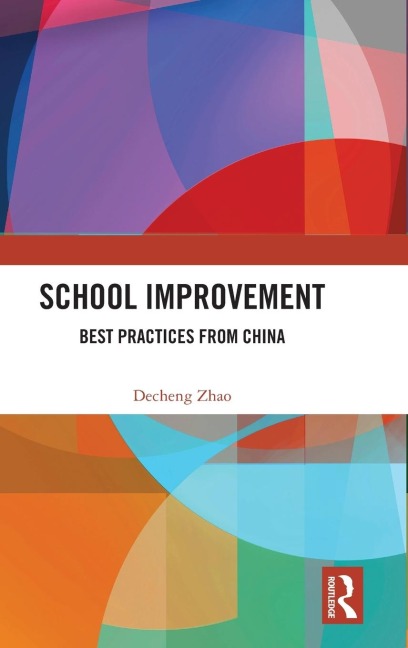 School Improvement: Best Practices from China