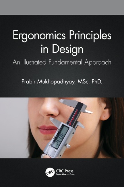 Ergonomics Principles in Design: An Illustrated Fundamental Approach