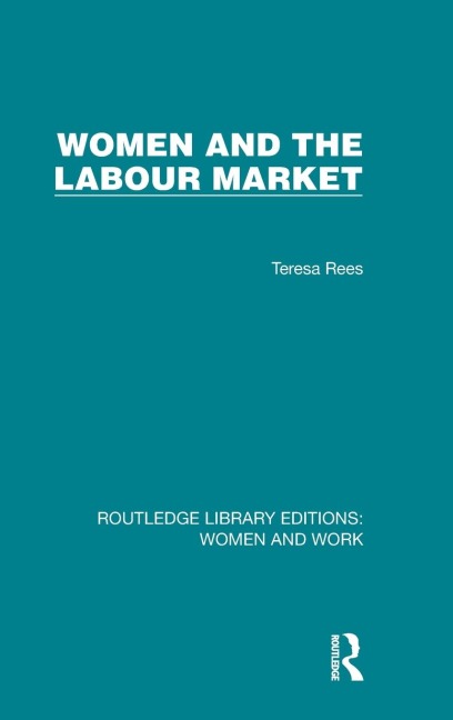 Women and the Labour Market