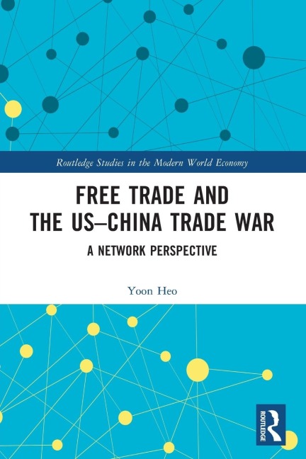 Free Trade and the US-China Trade War: A Network Perspective
