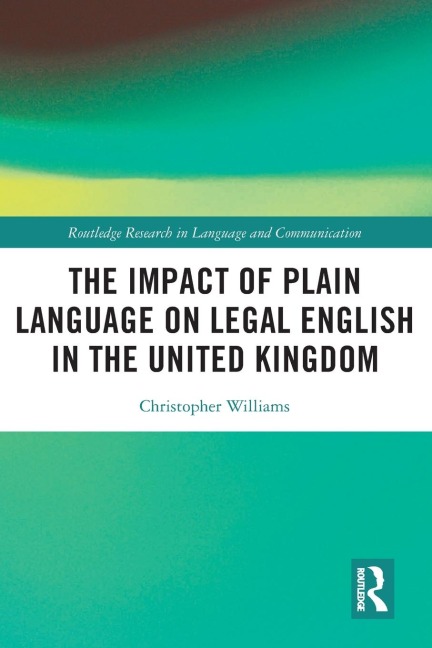 The Impact of Plain Language on Legal English in the United Kingdom
