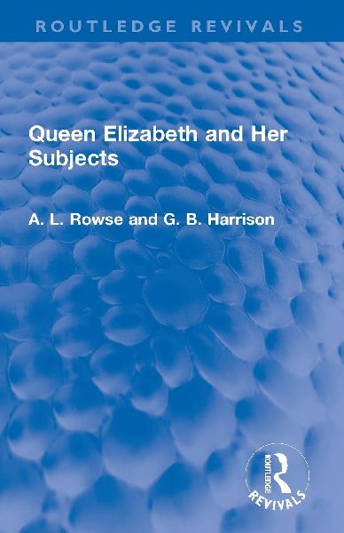 Queen Elizabeth and Her Subjects