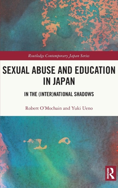 Sexual Abuse and Education in Japan: In the (Inter)National Shadows