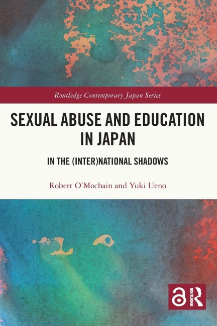 Sexual Abuse and Education in Japan: In the (Inter)National Shadows