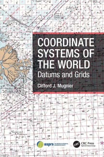 Coordinate Systems of the World: Datums and Grids