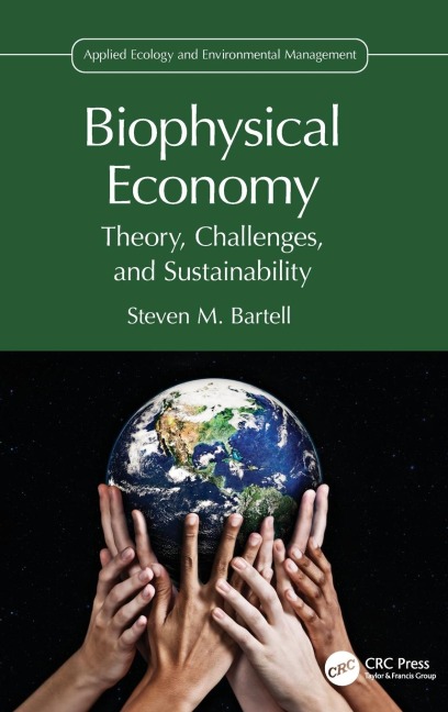 Biophysical Economy: Theory, Challenges, and Sustainability