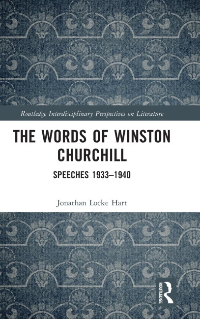 The Words of Winston Churchill: Speeches 1933-1940