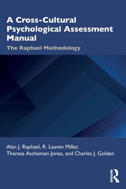 A Cross-Cultural Psychological Assessment Manual: The Raphael Methodology