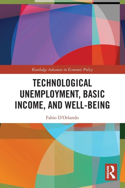Technological Unemployment, Basic Income, and Well-being