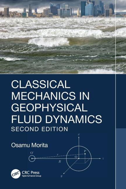 Classical Mechanics in Geophysical Fluid Dynamics