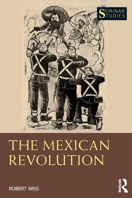 The Mexican Revolution