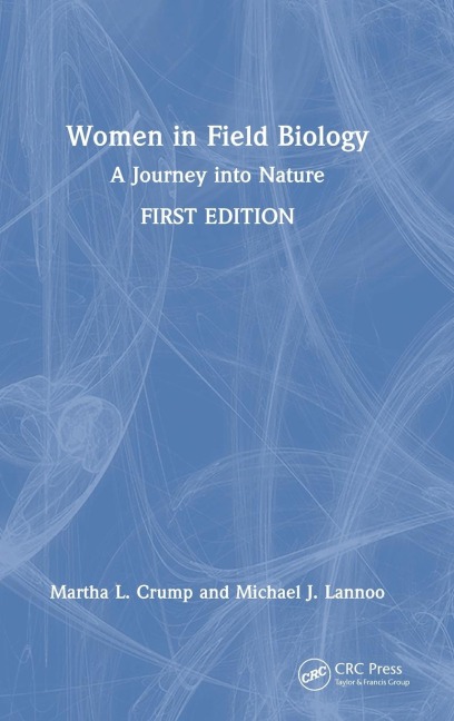 Women in Field Biology: A Journey into Nature