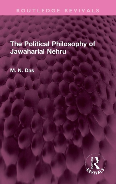 The Political Philosophy of Jawaharlal Nehru