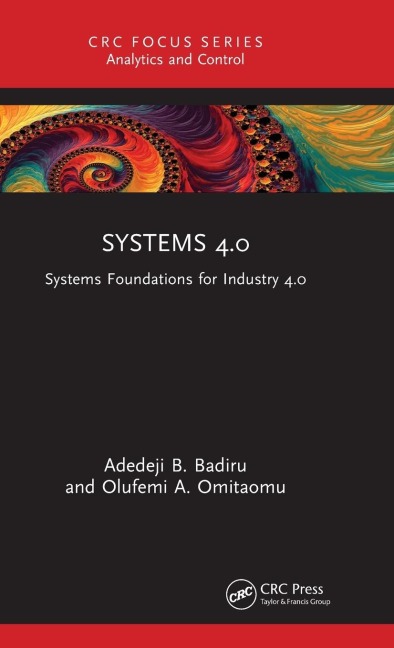 Systems 4.0: Systems Foundations for Industry 4.0