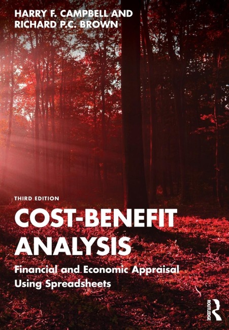 Cost-Benefit Analysis: Financial and Economic Appraisal Using Spreadsheets
