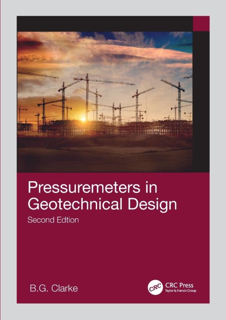Pressuremeters in Geotechnical Design