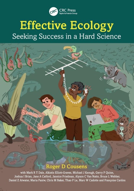 Effective Ecology: Seeking Success in a Hard Science
