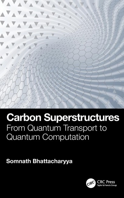 Carbon Superstructures: From Quantum Transport to Quantum Computation