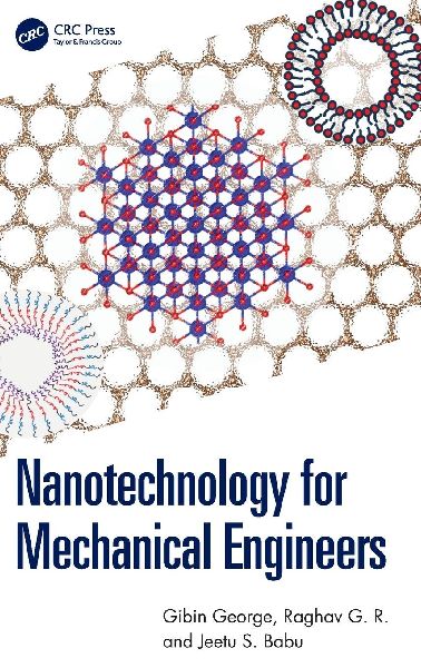 Nanotechnology for Mechanical Engineers