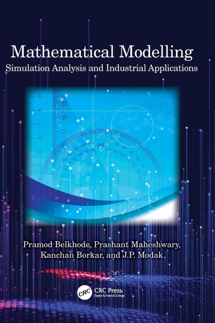 Mathematical Modelling: Simulation Analysis and Industrial Applications