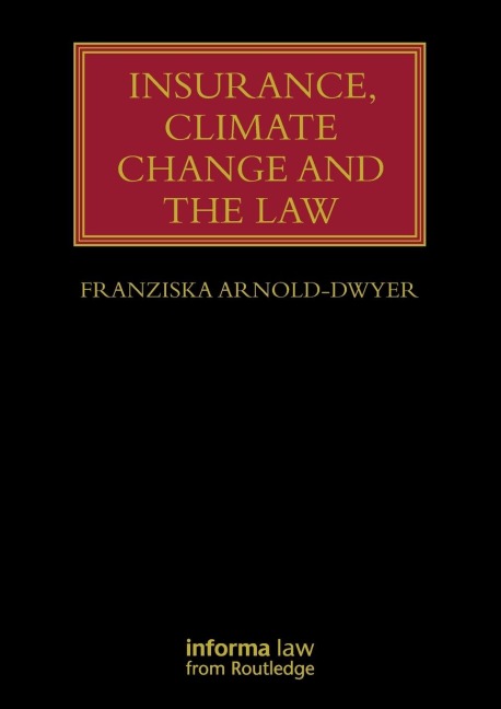 Insurance, Climate Change and the Law