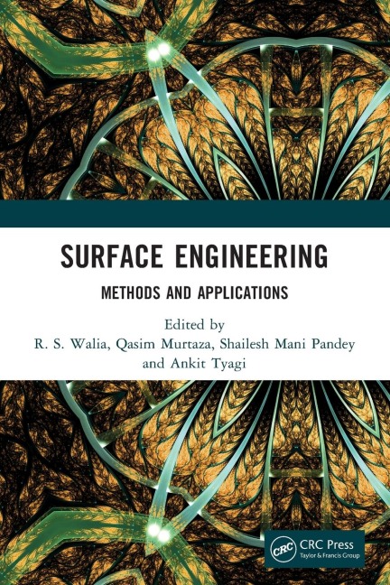 Surface Engineering: Methods and Applications
