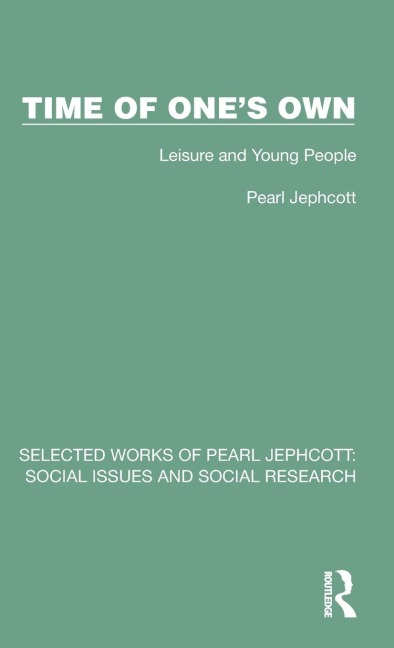 Time of One's Own: Leisure and Young People