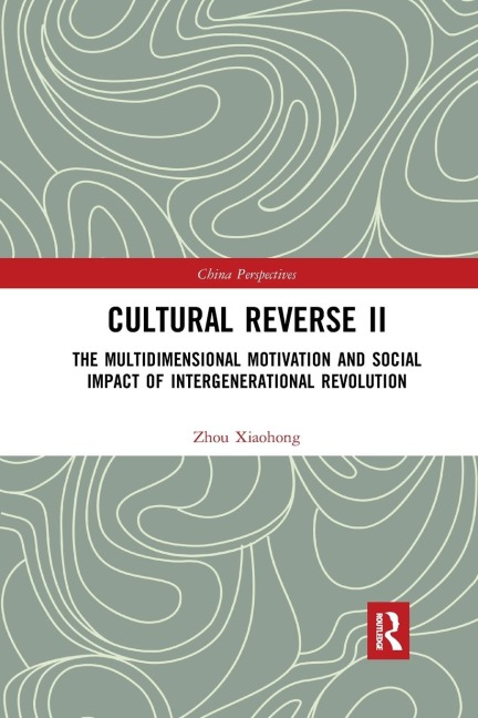 Cultural Reverse ¿: The Multidimensional Motivation and Social Impact of Intergenerational Revolution