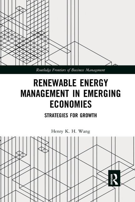 Renewable Energy Management in Emerging Economies: Strategies for Growth