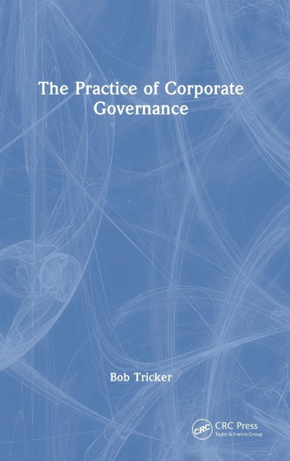 The Practice of Corporate Governance